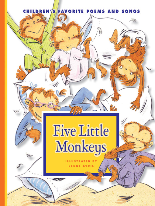 Lynne Avril创作的Five Little Monkeys作品的详细信息 - 可供借阅